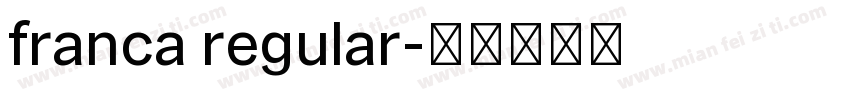 franca regular字体转换